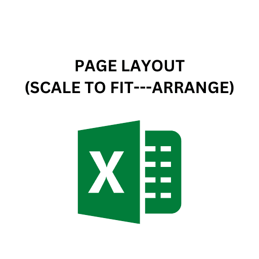 9.PAGE LAYOUT(SCALE TO FIT---ARRANGE)